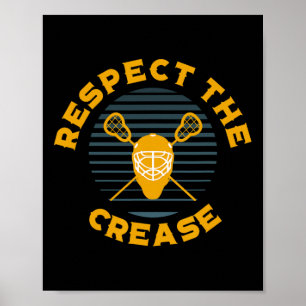 Póster Respeto De La Crease Lacrosse Goalie
