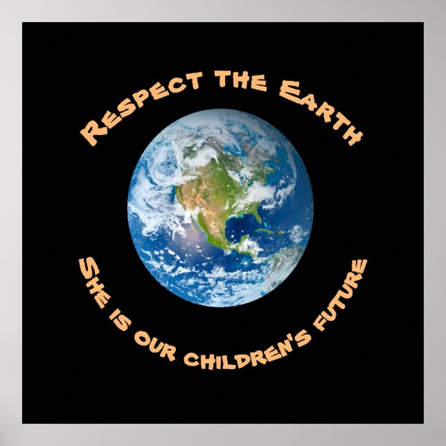 Póster Respeto Planeta Tierra Niños Poster Futuro (Frente)