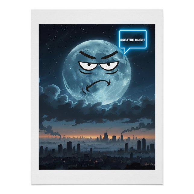 Póster ¿Respira mucho? - Si La Luna Pudiera Hablar (Anverso)