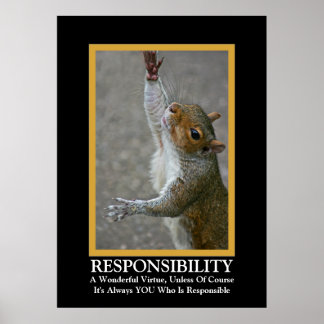 Póster Responsabilidad ~ Divertido Poster Demotivador