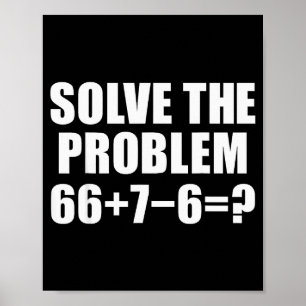 Póster Resuelve El Problema 67 Meme Seis Siete Matemática