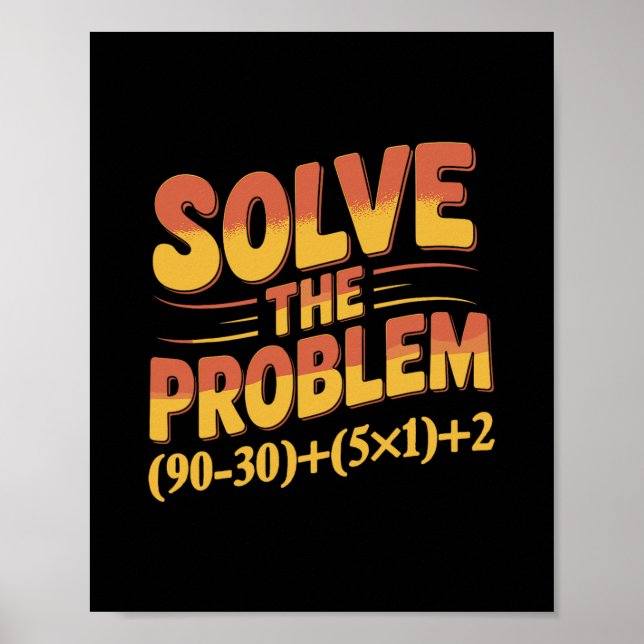 Póster Resuelve El Problema 67 Profesor De Matemáticas Ma (Frente)