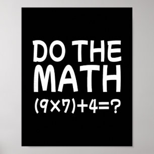 Póster Resuelve El Problema Haz La Matemática 67 Meme Div