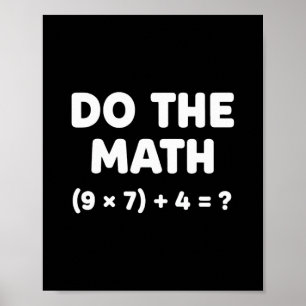 Póster Resuelve El Problema Haz La Matemática 67 Meme Div