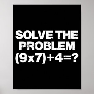Póster Resuelve El Problema Matemáticas 67 Meme 6 7 Disfr