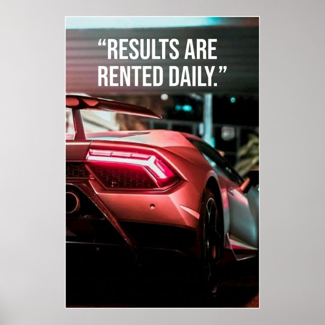 Póster Results Are Rented Daily Car Quote Poster (Frente)