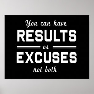 Póster Results or Excuses