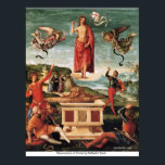 Póster Resurrección de Cristo por Raffaello Santi<br><div class="desc">Esta pintura titulada Resurrección de Cristo es dibujada por el famoso artista, Raffaello Santi. Esto como muchos más productos de temática cristiana en nuestra tienda.</div>