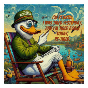 Póster Retirado y Relajado