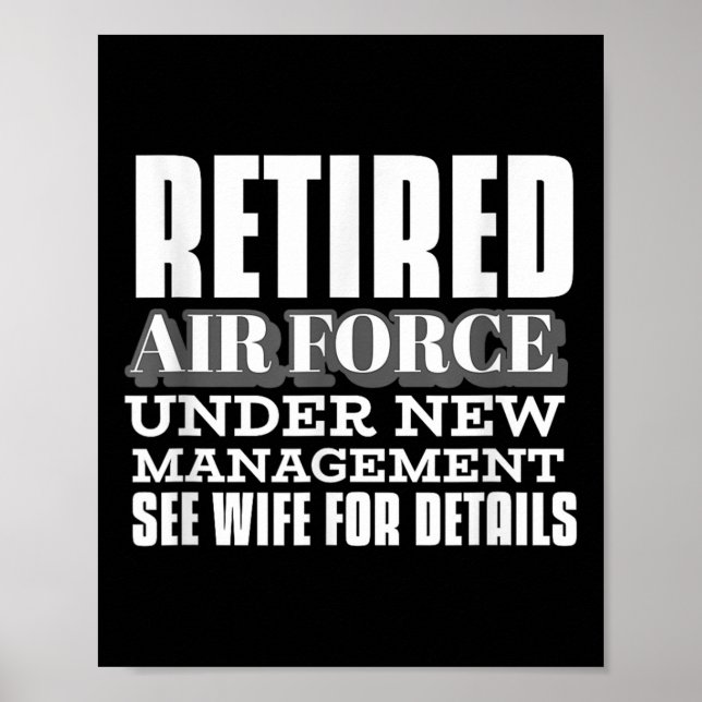Póster Retired Air Force Under New Management Retirement  (Frente)