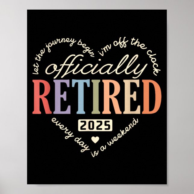 Póster Retired Ly 2025 Humor Funny Retirement Humor  (Frente)