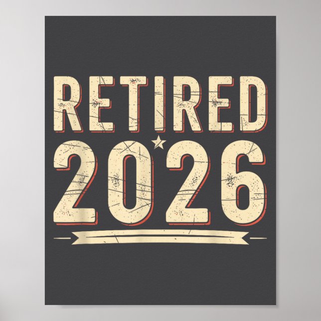 Póster Retirement 2026 Countdown Retired Ly Dom  (Frente)