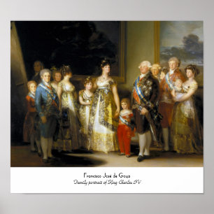 Póster Retrato de la familia de rey Charles IVJose de