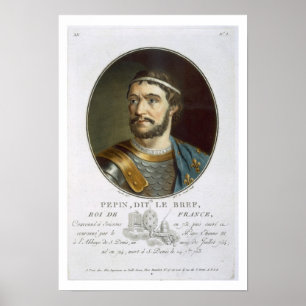 Póster Retrato de Pepín, llamado "Le Bref", rey de Franci