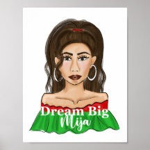 Retrato latina de Dream Big Mija Quote
