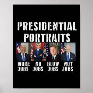 Póster Retratos Trump más empleos Obama No empleos Bush 1