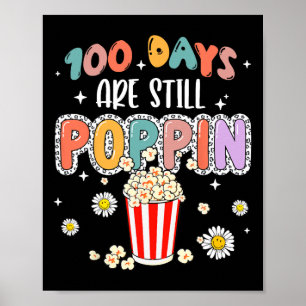 Póster Retro 100 Días Y Todavía Poppin Funny 100 Días De
