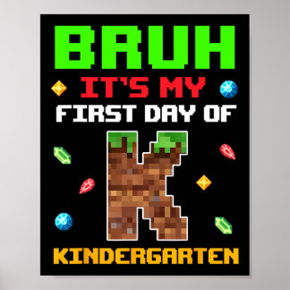 Póster Retro Bruh Es Mi Primer Día De Jardín De Infantes
