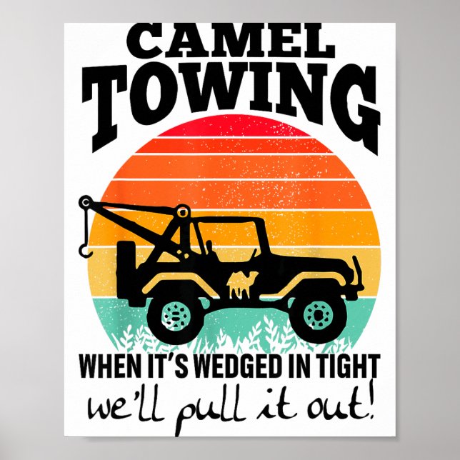 Póster Retro Camel Towing Sarcastic Quotes Life Without M (Frente)