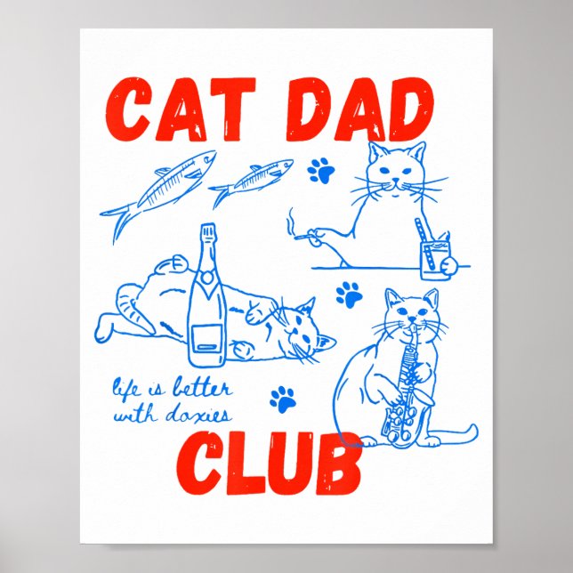 Póster Retro Cat Dad Club Life Is Better With Cats Funny  (Frente)