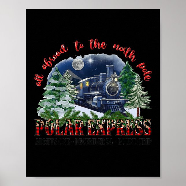 Póster Retro Cree Que Tren Polo Norte Polar Express Todo  (Frente)