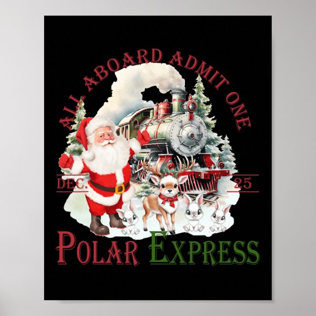 Póster Retro Cree Que Tren Polo Norte Polar Express Todo  (Frente)