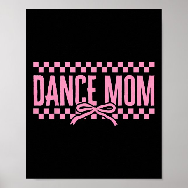 Póster Retro Dance Mom Coquette Bow Checkdesk Dance Mama (Frente)
