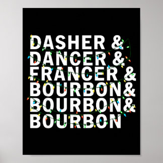 Póster Retro Dasher Dancer Prancer Bourbon Christmas Funn