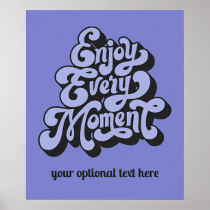 Póster Retro de texto personalizado "Disfruta cada moment