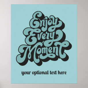 Póster Retro de texto personalizado "Disfruta cada moment