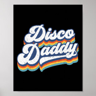 Póster Retro Disco Papi papá vestido Fiesta de los años 6