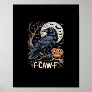Póster Retro F-Caw-F Pájaro Cuervo Divertido Cuervo Pájar