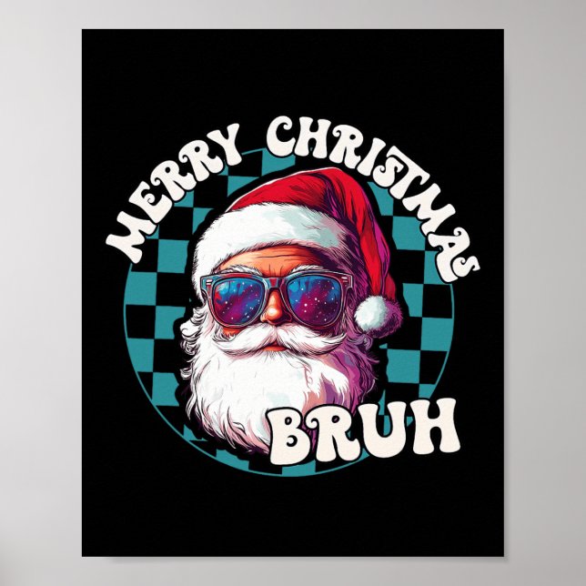 Póster Retro Feliz Navidad Bruh Funny Guay Santa Claus (Frente)