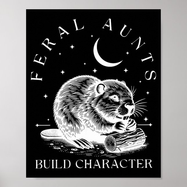 Póster Retro Feral Aunts Build Character Funny New Aunt C (Frente)