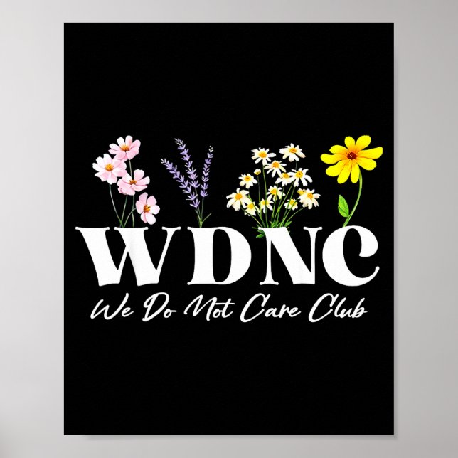 Póster Retro Floral Wdnc We Do Not Care Club  (Frente)