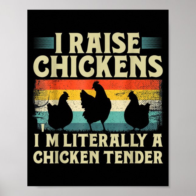 Póster Retro Funny Chicken Lover Gift – I Raise Chickens  (Frente)