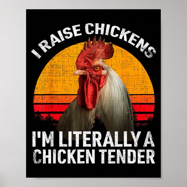 Póster Retro Funny Chicken Lover Gift – I Raise Chickens  (Frente)