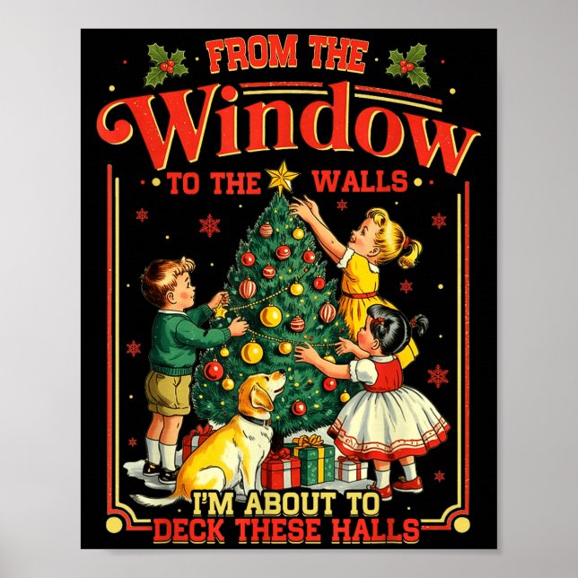 Póster Retro Funny Christmas Holiday From The Windows To  (Frente)