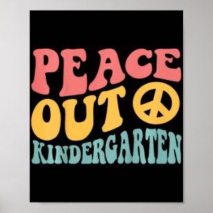 Póster Retro Gracioso De Peace Out Kindergarten El Último