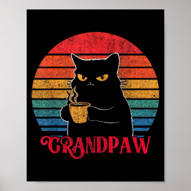 Póster Retro Grandpaw Funny Sarcastic Cat Lover Quote Gra (Frente)