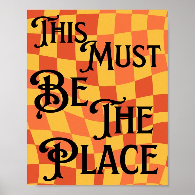 Póster Retro Groovy 80,90 Este Debe Ser El Lugar Retro (Frente)