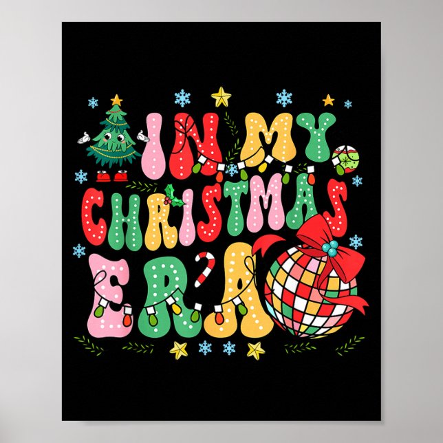 Póster Retro Groovy Christmas In My Christmas Era Xmas  (Frente)