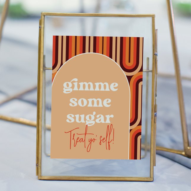 Póster Retro Groovy Gimme Un Rótulo Boda de azúcar (Subido por el creador)
