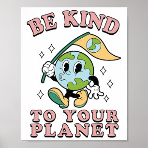 Póster Retro Groovy sé amable con tu planeta Tierra Día 7
