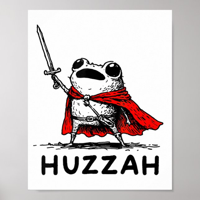 Póster Retro Huzzah Frog Knight Funny Sword Meme Quote  (Frente)