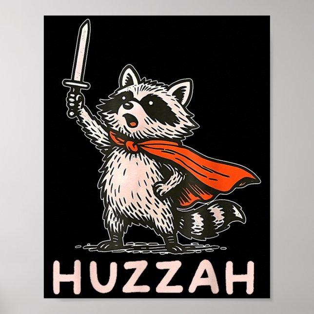 Póster Retro Huzzah Raccoon Knight Funny Sword Meme Quote (Frente)