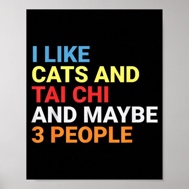 Póster Retro I Like Cats And Tai Chi Lover Funny Martial  (Frente)