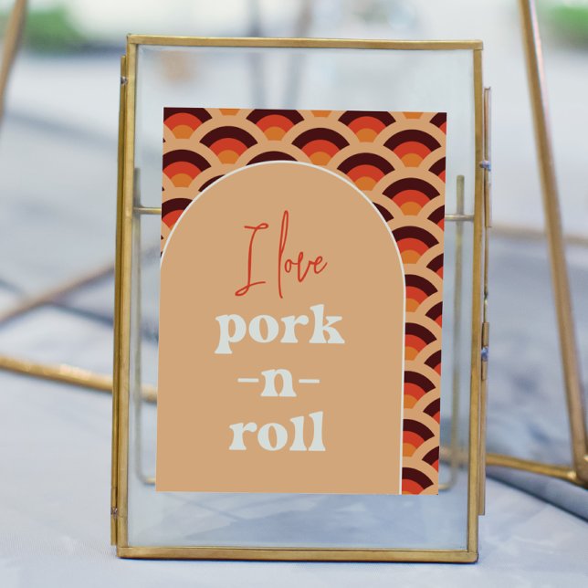 Póster Retro I Love Pork-N-Roll Boda Rótulo (Subido por el creador)