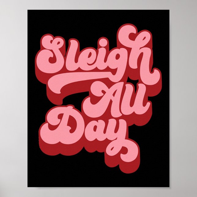 Póster Retro I Sleigh Todo el Día Navidades Sleigh Hair n (Frente)