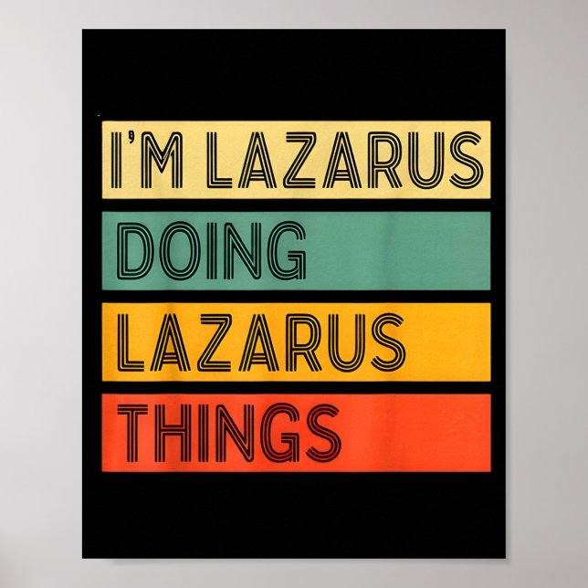 Póster Retro Lazarus Quote Fun Identity Expression Graphi (Frente)